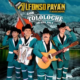 Con Tololoche En Vivo, Vol. 1 by Alfonso Payan y Asociados