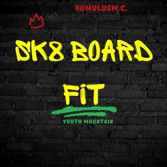 Sk8 board fit (Ride it) by Romulus MC