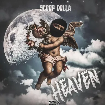 Heaven by Scoop Dolla