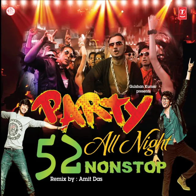 Party All Night 52 Non Stop(Remix By Amit Das,Arya Acharya)