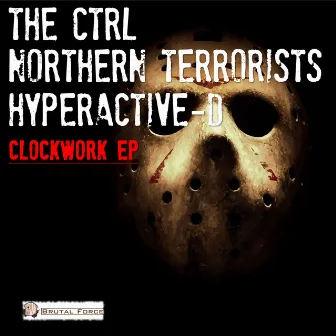 Clockwork EP by The Ctrl