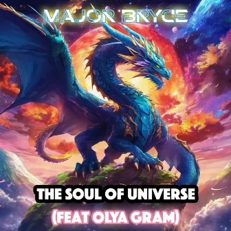 The Soul of Universe by Major Bryce