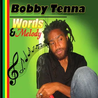 Words & Melody by Bobby Tenna