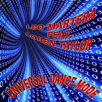 Universal Dance Mode (feat. Loren Taylor) by Leo Martera