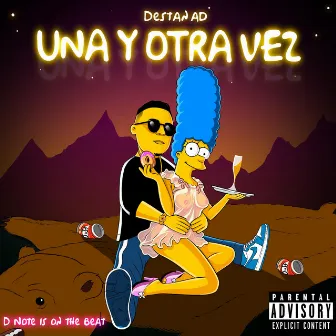 Una y otra vez (Radio Edit) by Destan A.D