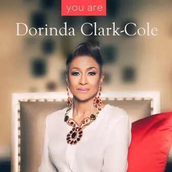 You Are - Single by Dorinda Clark-Cole