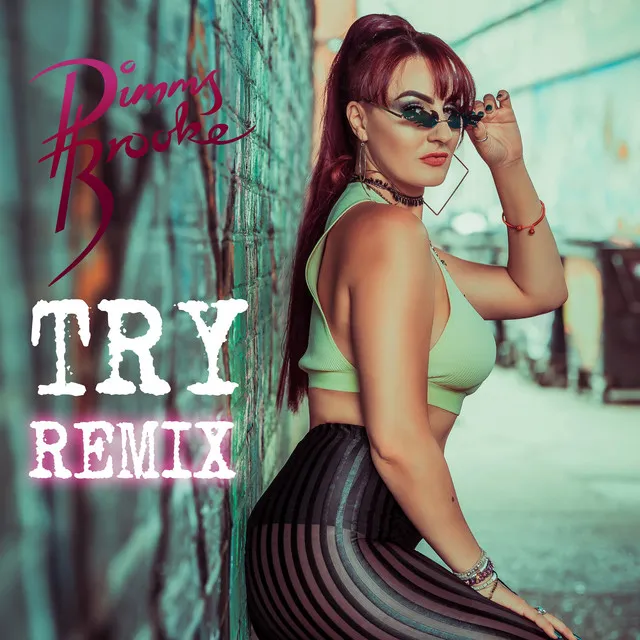 Try - Remix