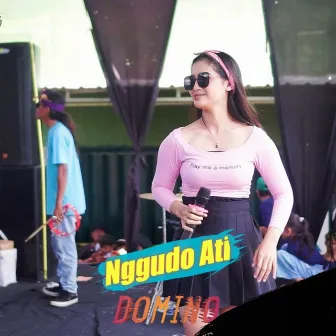 Nggudo Ati by Domino