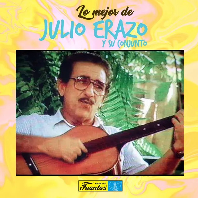 Julio Erazo y Su Conjunto