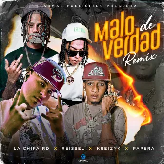 Malo de Verdad (Remix) by La Chipa RD