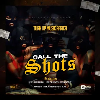 Call The Shots by Razbeats