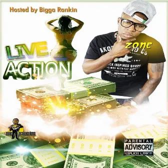 Live Action by Zone