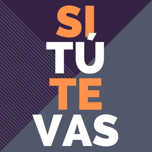 Si tú te vas