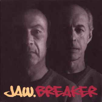 Breaker by Jaw