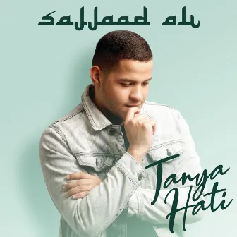 Tanya Hati by Sajjaad Ali