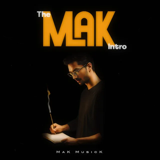 MAK - The Intro