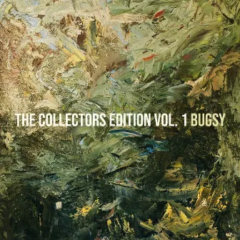 The Collectors Edition Vol. 1 by Bugsy