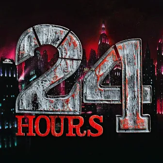 24 Hours by ФУЛИШ