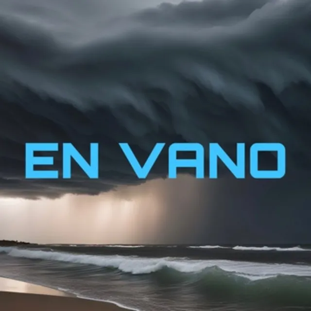 En Vano