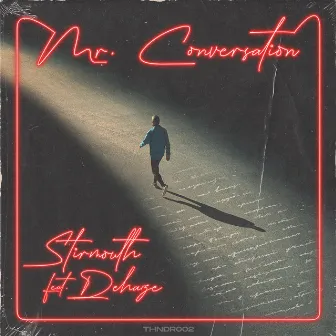 Mr. Conversation (feat. DEHAZE) by Stirmouth