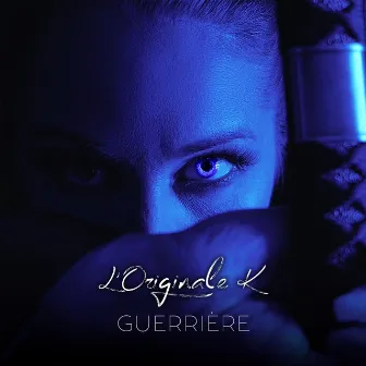 Guerrière by L'Originale K