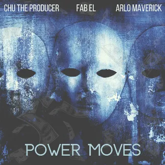 Power Moves by Fab El