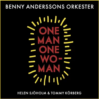 One Man, One Woman (Live at Skansen, Stockholm 2019 / Sweden) by Benny Anderssons Orkester