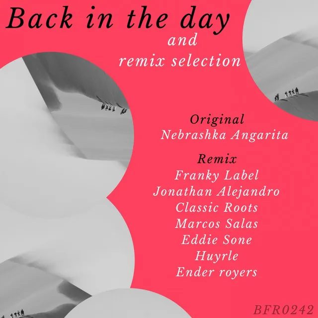 Back In The Day - Huyrle Remix