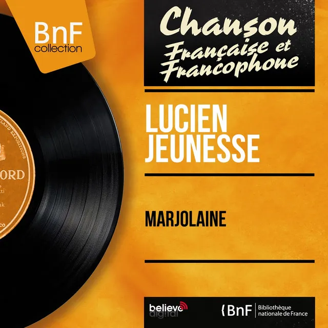 Marjolaine (feat. Jean Claudric et son orchestre) [Mono Version]