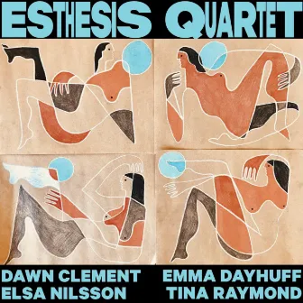 Esthesis Quartet by Esthesis Quartet