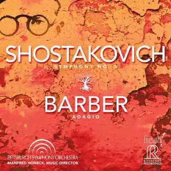 Shostakovich: Symphony No. 5, Op. 47 - Barber: Adagio for Strings, Op. 11 (Live) by Manfred Honeck