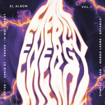 Energy el Álbum Vol.1 by Energy Company