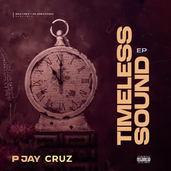 Timeless Sound by Pjay Cruz