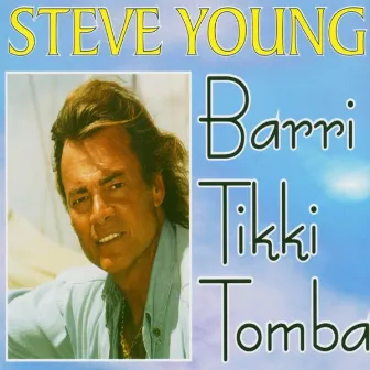 Barri Tikki Tomba by Steve Young