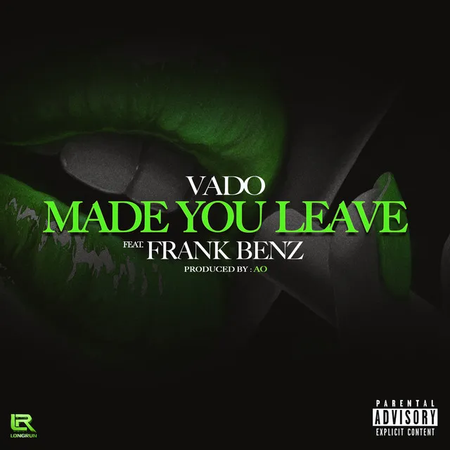 Made You Leave