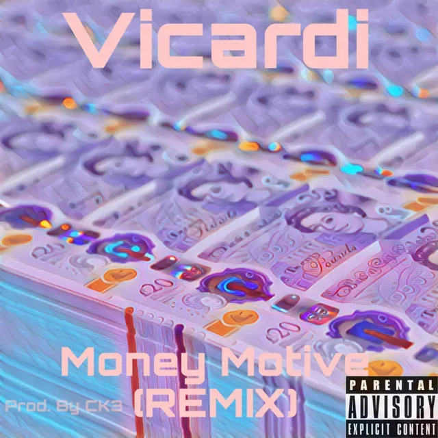 Money Motive - Remix