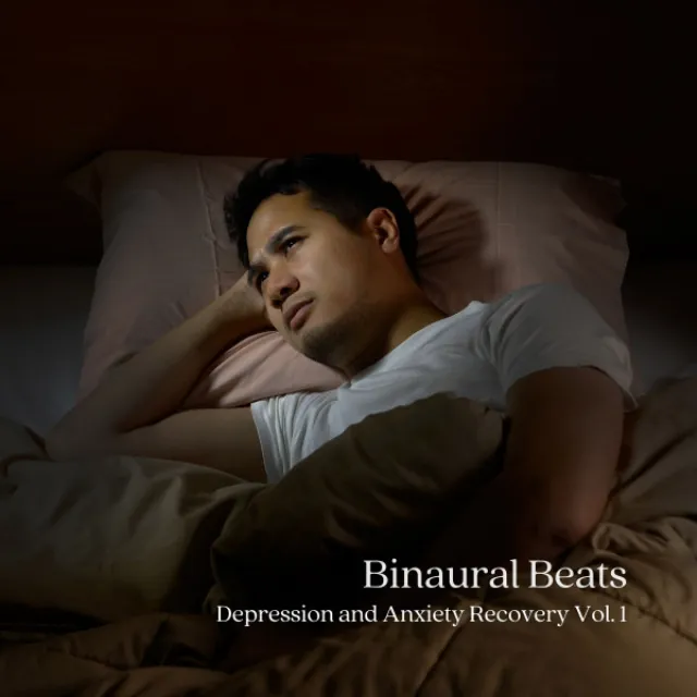 Binaural Beats: Depression and Anxiety Recovery Vol. 1