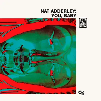 You, Baby by Nat Adderley