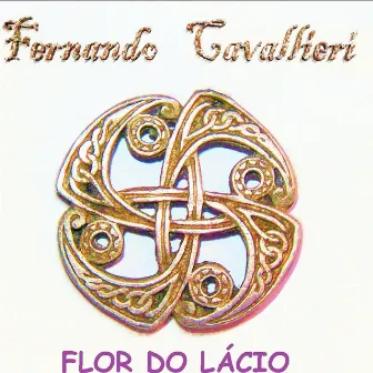 Flor do Lácio by Fernando Cavallieri