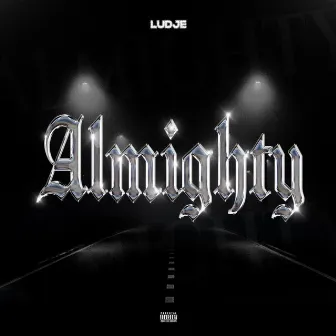 Almighty by Ludje