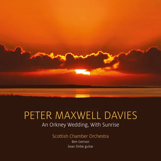 Davies: An Orkney Wedding, with Sunrise