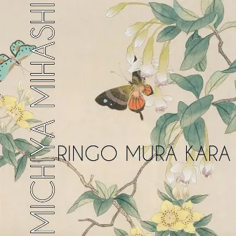 Ringo Mura Kara by Michiya Mihashi