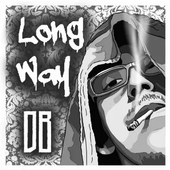 Long Way by The Dude