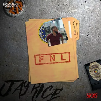 F.N.L by Jay Rice