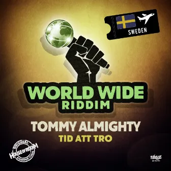 Tid att tro by Tommy Almighty