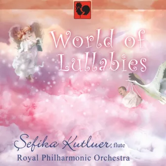 World of Lullabies for Flute & Orchestra by Sefika Kutluer