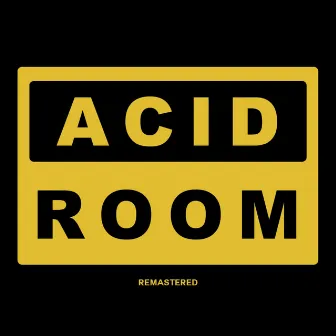 Acid Room by M. Fukuda