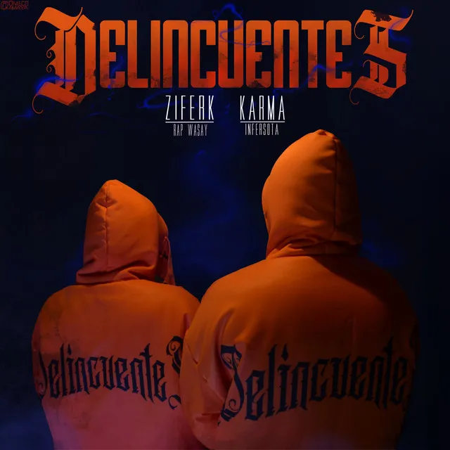 Delincuentes