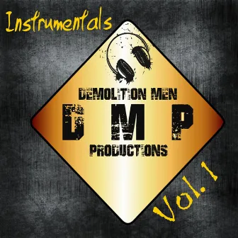 Instrumentals, Vol. I by Demolition Men Productions