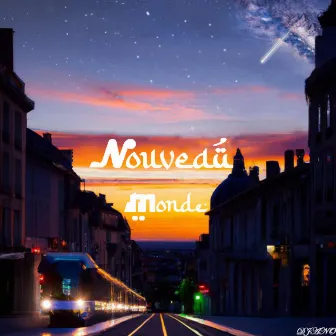 NOUVEAU MONDE by DJANO